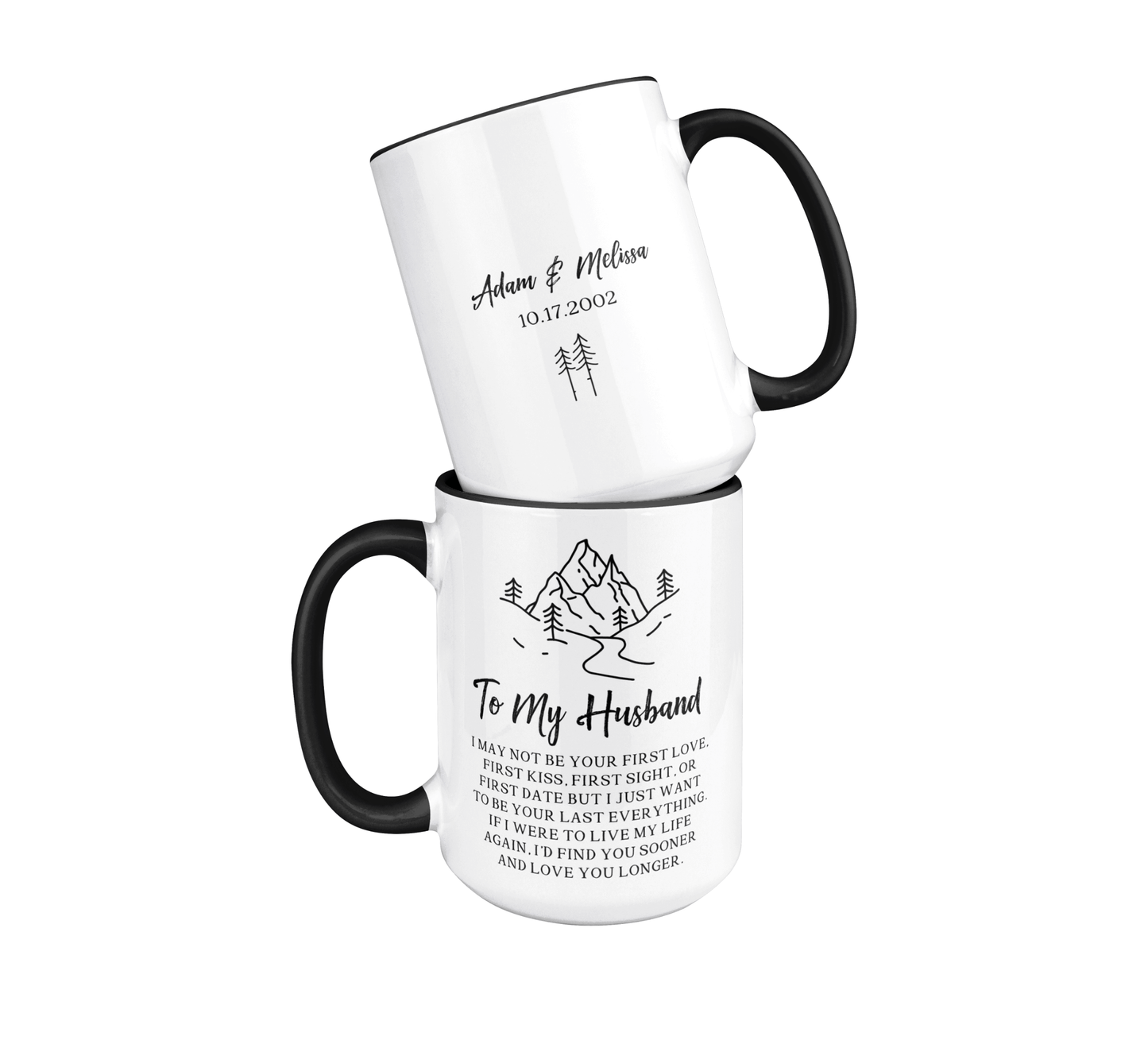 To My Husband - My Last Everything - Two-Tone Coffee Mugs, 15oz